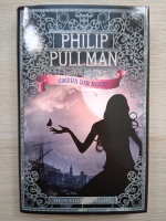 Philip Pullman - Umbra din nord