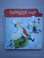 Profesia mea