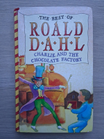 Roald Dahl - Charlie and the chocolate factory