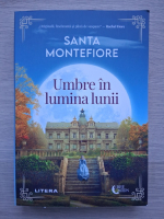 Santa Montefiore - Umbre in lumina lunii