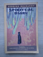 Sergius Bulgakov - Spiritual diary