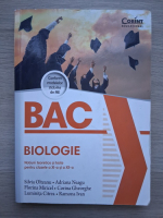 Silvia Olteanu, Adriana Neagu - Bac biologie. Notiuni teoretice si teste pentru clasele a XI-a si a XII-a