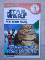 Simon Beecroft - Star Wars. The clone wars. Watch out for Jabba the Hutt