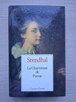 Stendhal - La chartreuse de Parme