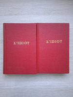 Th. Dostoievsky - L'idiot (2 volume, 1926)