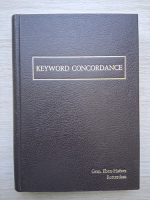 The Sacred Scriptures. Keyword Concordance