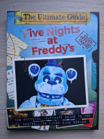 The ultimate guide five nights at Freddy's