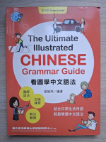 The ultimate illustrated chinese grammar guide