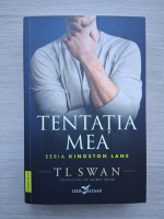 Tl Swan - Tentatia mea
