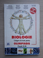 Traian Saitan, Mariana Grosu - Biologie. Culegere de teste pentru olimpiada clasele XI-XII