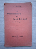 Trajan R. Ionasco - Les recentes destinees de la theorie de la cause dans les obligations (1931)