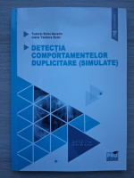 Tudorel Butoi Severin, Ioana Teodora Butoi - Detectia comportamentelor duplicitare (simulate)