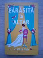 Vi Keeland - Parasita la altar