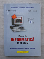 Vlad Hutanu, Tudor Sorin - Manualul de informatica intensiv, clasa a XI-a