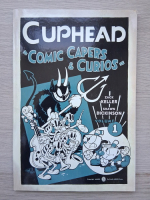 Zack Keller, Shawn Dickinson - Cuphead. Comic capers and curios (volumul 1)