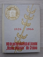 140 de ani de existență ai liceului Nicolae Bălcescu din Craiova. 1826 – 1966