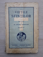 Al. Lascarov Moldovanu - Vietile sfintilor (volumul 6, 1941)