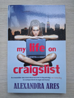 Alexandra Ares - My life on craigslist