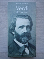 Andre Tubeuf - Verdi de vive voix