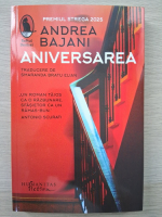 Andrea Bajani - Aniversarea 