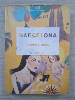 Angelika Taschen - Barcelona shops and more (album foto)