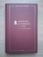 Arthur Conan Doyle - Aventurile lui Sherlock Holmes
