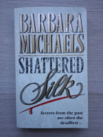 Barbara Michaels - Shattered silk