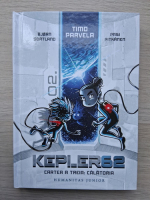 Bjorn Sortland, Timo Parvela - Kepler 62, volumul 3. Calatoria