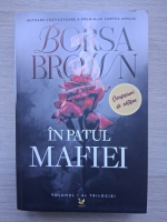 Borsa Brown - In patul mafiei (volumul 1)