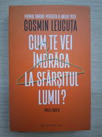 Cosmin Leucuta - Cum te vei imbraca la sfarsitul lumii?