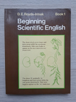 D. E. Royds-Irmak - Beginning scientific english (volumul 1)