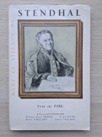 Dans le sillage de Stendhal. Etudes stendhaliennes