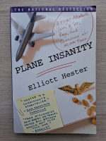 Elliott Hester - Plane insanity