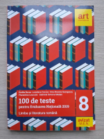 Emilia Borza - Limba si literatura romana. 100 de este pentru Evaluarea Nationala 2019