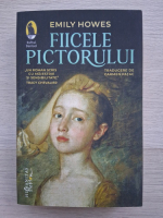 Emily Howes - Fiicele pictorului