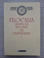 Filocalia sfintelor nevointe ale desavarsirii (volumul 1, 2005)