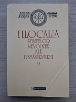 Filocalia sfintelor nevointe ale desavarsirii (volumul 9, 2007)