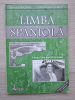 Flavia Anghelescu, Camelia Radulescu - Manual de limba spaniola  pentru clasa a VI-a, anul II de studiu