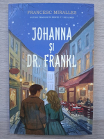 Francesc Miralles - Johanna si Dr. Frankle