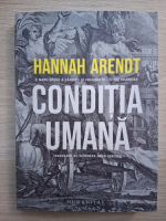 Hannah Arendt - Conditia umana 