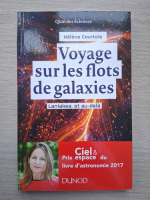 Helene Courtois - Voyage sur les flots de galaxies