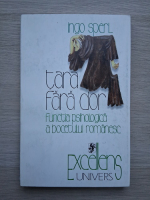 Ingo Sperl - Tara fara dor. Functia psihologica a bocetului romanesc
