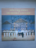 Ion Dolanescu, Orchestra Lautarii - Ionut Dolanescu si Orchestra Lautarii