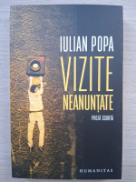 Iuliana Popa - Vizite neanuntate