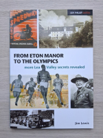 Jim Lewis - From eton manor to the olympics