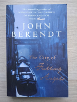 John Berendt - The city of falling angels
