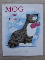 Judith Kerr - Mog and Bunny