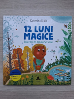 Katerina Kulik - 12 luni magice