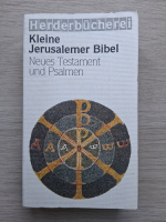 Kleine jerusalemer bibel. Neuses Testamen und Psalmen