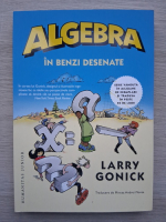 Larry Gonick - Algebra in benzi desenate